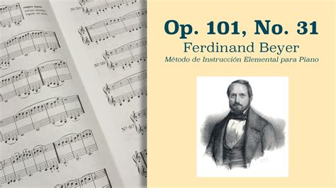 Op 101 No 31 Ferdinand Beyer Youtube