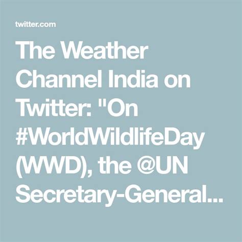 The Weather Channel India On Twitter The Weather Channel Wildlife