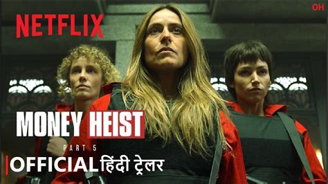 Money Heist Part 5 Vol 1 Official Hindi Trailer हिंदी ट्रेलर