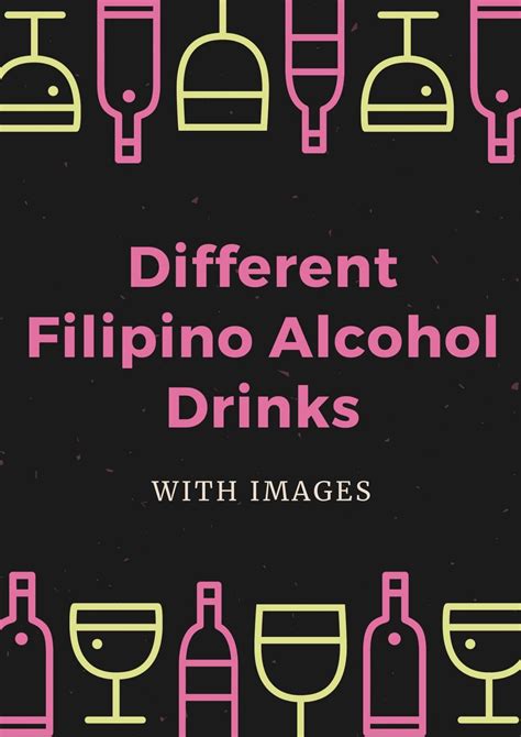 12 Different Filipino Alcohol Drinks With Images Asian Recipe