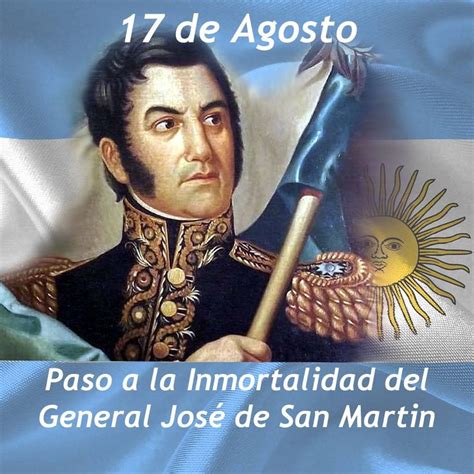 Feriado 17 De Agosto - ¿Por que es feriado hoy lunes?- Un 17 de Agosto - Paso a la ...