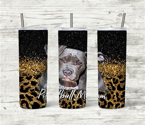 Pitbull Mom 20oz Skinny Tumbler Wrap Straight Tumbler - Etsy