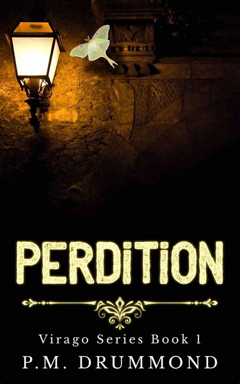 PERDITION Read Online Free Book by Pm Drummond at ReadAnyBook.