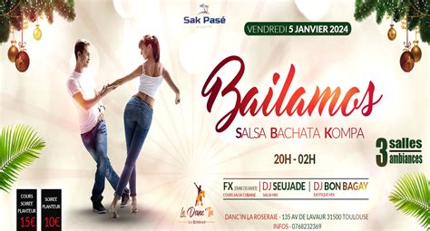 bailamos sbk nouvel  dancin la roseraie musique toulouse