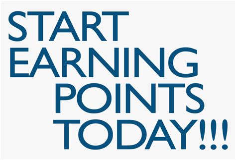 Start Earning Points Today, HD Png Download - kindpng