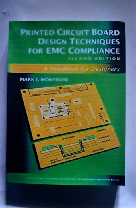 Printed Circuit Board Design Techniques For Emc Compliance A Handbook