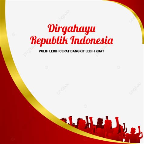 Ucapan Hut Ri Dirgahayu Republik Indonesia Ke Th Png Choza Ri