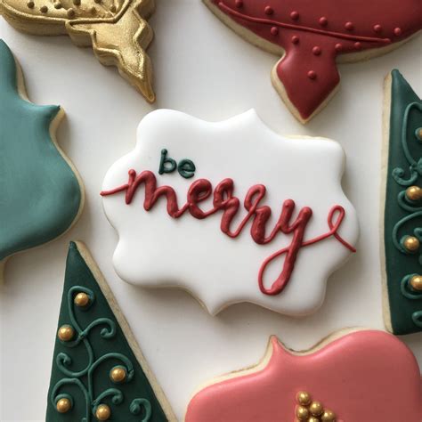 “Be Merry” designer cookie made with love by The Hey Sweetie! Cookie Co ...