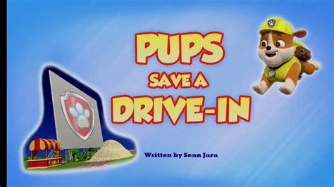 PAW Patrol Pups Save A Drive In Season 10 Episode Link In