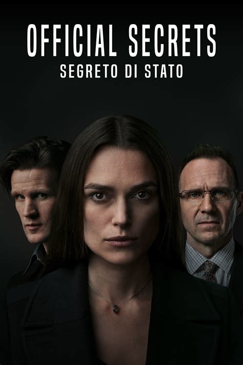 Official Secrets - Segreto di stato (2019) - Poster — The Movie
