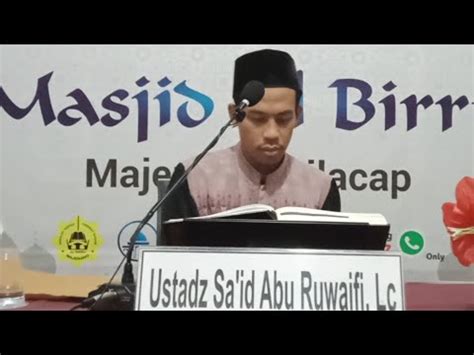 Live Mengusap Khuf Ustadz Sa Id Abu Ruwaifi Lc Youtube