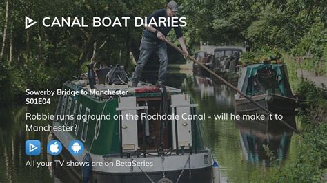 Watch Canal Boat Diaries Season 1 Episode 4 Streaming Online