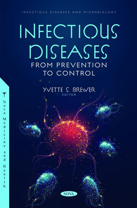 Infectious Diseases: From Prevention to Control – Nova Science Publishers