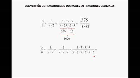 CONVERSION DE FRACCION NO DECIMAL A FRACCION DECIMAL YouTube