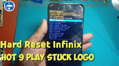 Cara Reset Hardreset Infinix Hot 9 Play Mentok Logo Bootloop YouTube