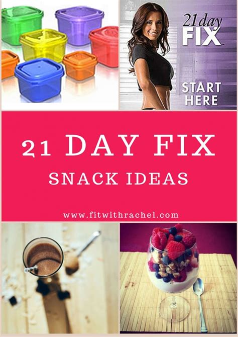 Easy 21 Day Fix Snack Ideas Fit With Rachel