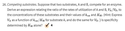 Solved 26 Competing Substrates Suppose That Two Substrates A And B