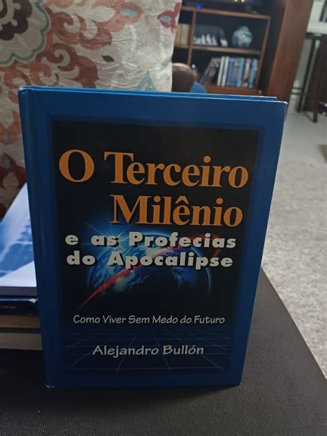 Livro O Terceiro Mil Nio E As Profecias Do Apocalipse Livro Usado