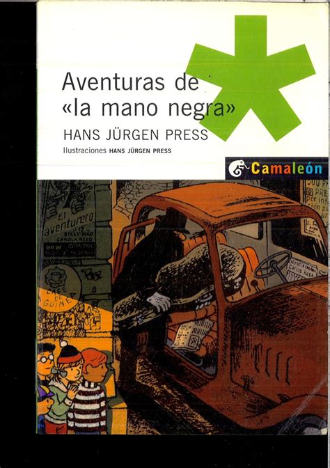 Aventuras de La mano negra Planeta Oxford Press Hans Jürgen