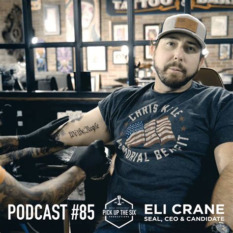 PODCAST #85: ELI CRANE, SEAL, CEO & CANDIDATE