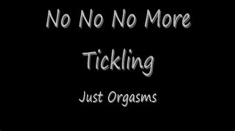 Hardcore Tickling Orgasms And Tickling Streaming