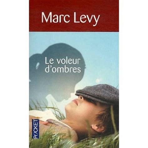 Le Voleur d'ombres (French Edition) by Marc Levy | Goodreads