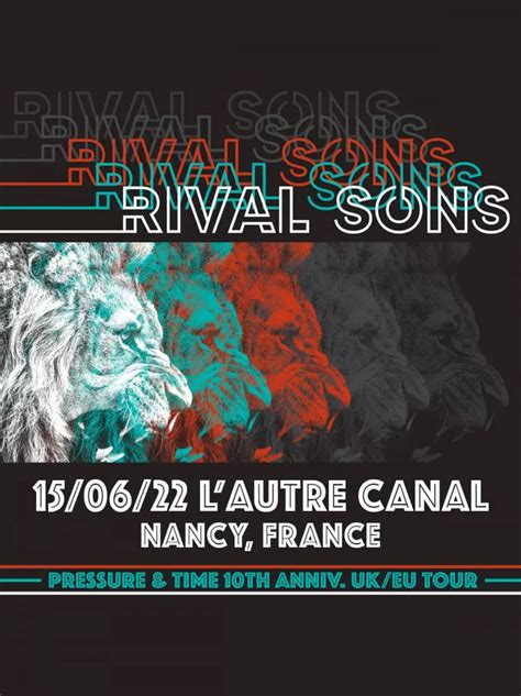 Rival Sons Tour 2022 15 06 2022 Nancy Lautre Canal France