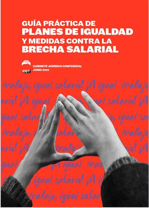 Guía Práctica De Planes De Igualdad Y Medidas Contra La Brecha Salarial