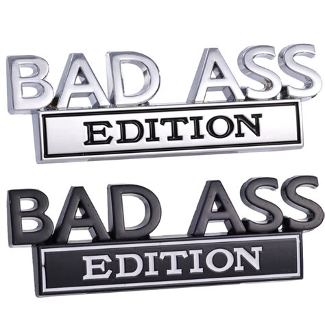 D Metal Bad Ass Edition Emblem Car Sticker Bumper Front Grille Hood Tail Motorcycle Suv Truck