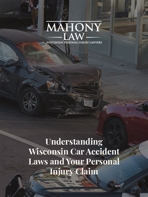 Understanding Wisconsin Car Accident Laws And Your Personal Injury