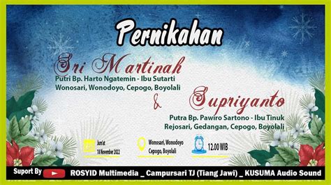 Live Cs Tj Musik Pernikahan Sri Martinah Supriyanto Jum At