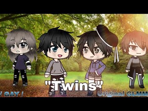 Twins GLMM Part GAY YouTube
