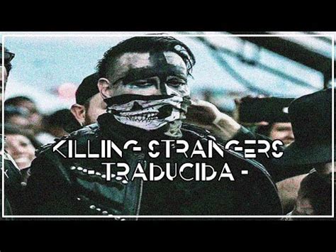 Marilyn Manson Killing Strangers Traducida Youtube