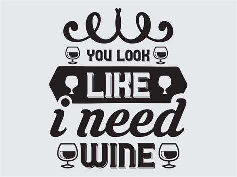 Wine quotes t-shirt design 10342501 Vector Art at Vecteezy