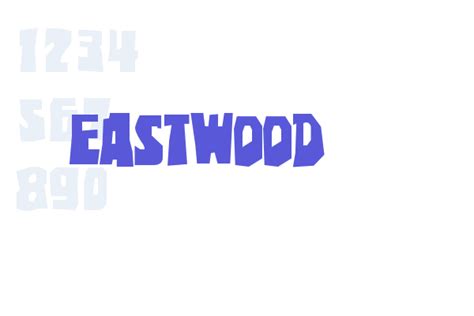 Eastwood Font Free Download Now