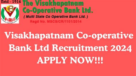 Visakhapatnam Co Operative Bank Ltd Recruitment 2024 Apply Online For