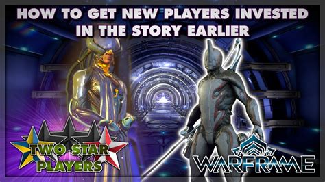 The New Player Experience Needs Another Revisit Warframe Two Star