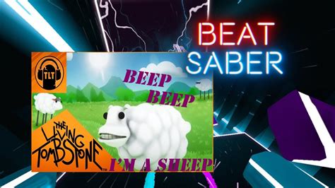 Beat Saber Beep Beep Im A Sheep The Living Tombstone Remix Expert Youtube