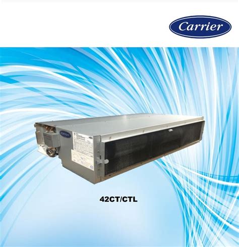 Carrier 42ct Series Ducted Chilled Water Fan Coil Unit