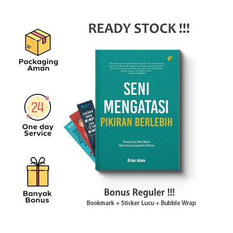 Jual Buku Seni Mengatasi Pikiran Berlebih Bright Publisher Shopee