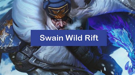 Swain Wild Rift Build Items Runes Combo [pro] Zathong