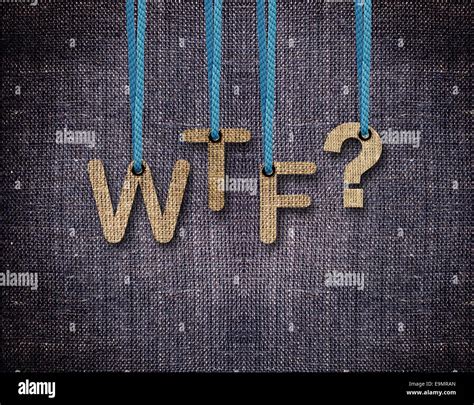 Wtf Letters Hi Res Stock Photography And Images Alamy