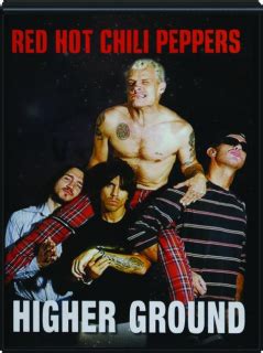 RED HOT CHILI PEPPERS Higher Ground HamiltonBook