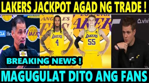 Breaking Lakers Jackpot Agad Ng Trade Sa Jazz Magugulat Dito Ang Mga