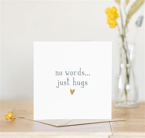 No Words Just Hugs Card Stay Strong Thinking Of You Greetings Card Loss