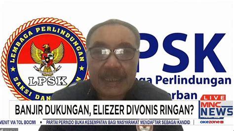 Lpsk Kasus Eliezer Bisa Berikan Keberanian Bagi Calon Justice