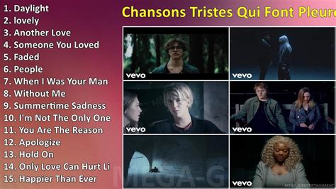 Chansons Tristes Qui Font Pleurer En Anglais Musique Déprimante Connu