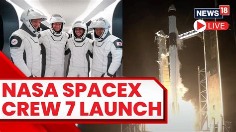 Spacex Crew 7 Launch Live News Nasas Spacex Crew 7 Launches To Iss