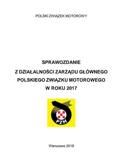 W Roku Polskiego Zwi Zku Motorowego Z Dzia Alno Ci Zarz Du