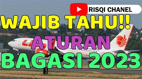 Wajib Tahu Aturan Bagasi Lion Per April Youtube